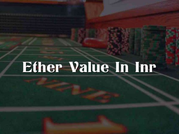 Ether Value In Inr