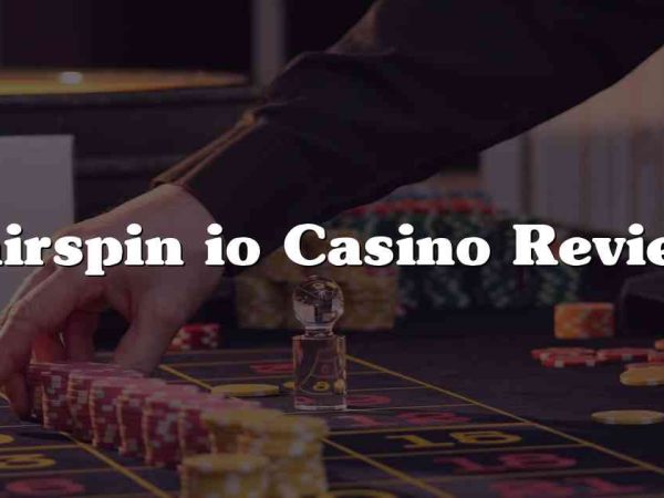 Fairspin io Casino Review