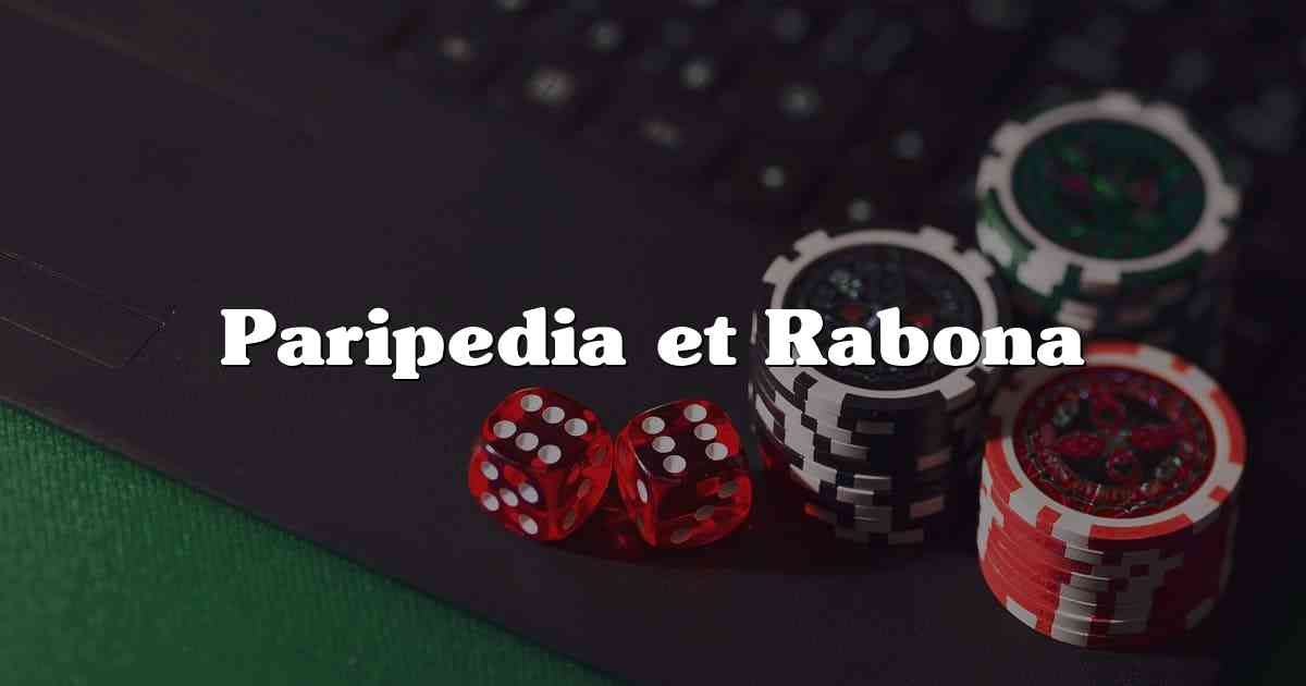 Paripedia et Rabona