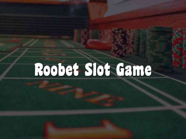 Roobet Slot Game